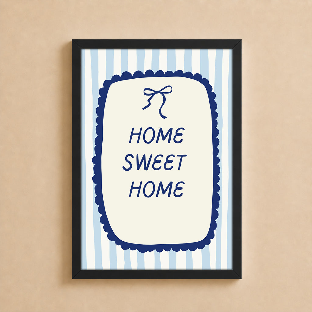 Wall Art Poster - Home Sweet Home Blue