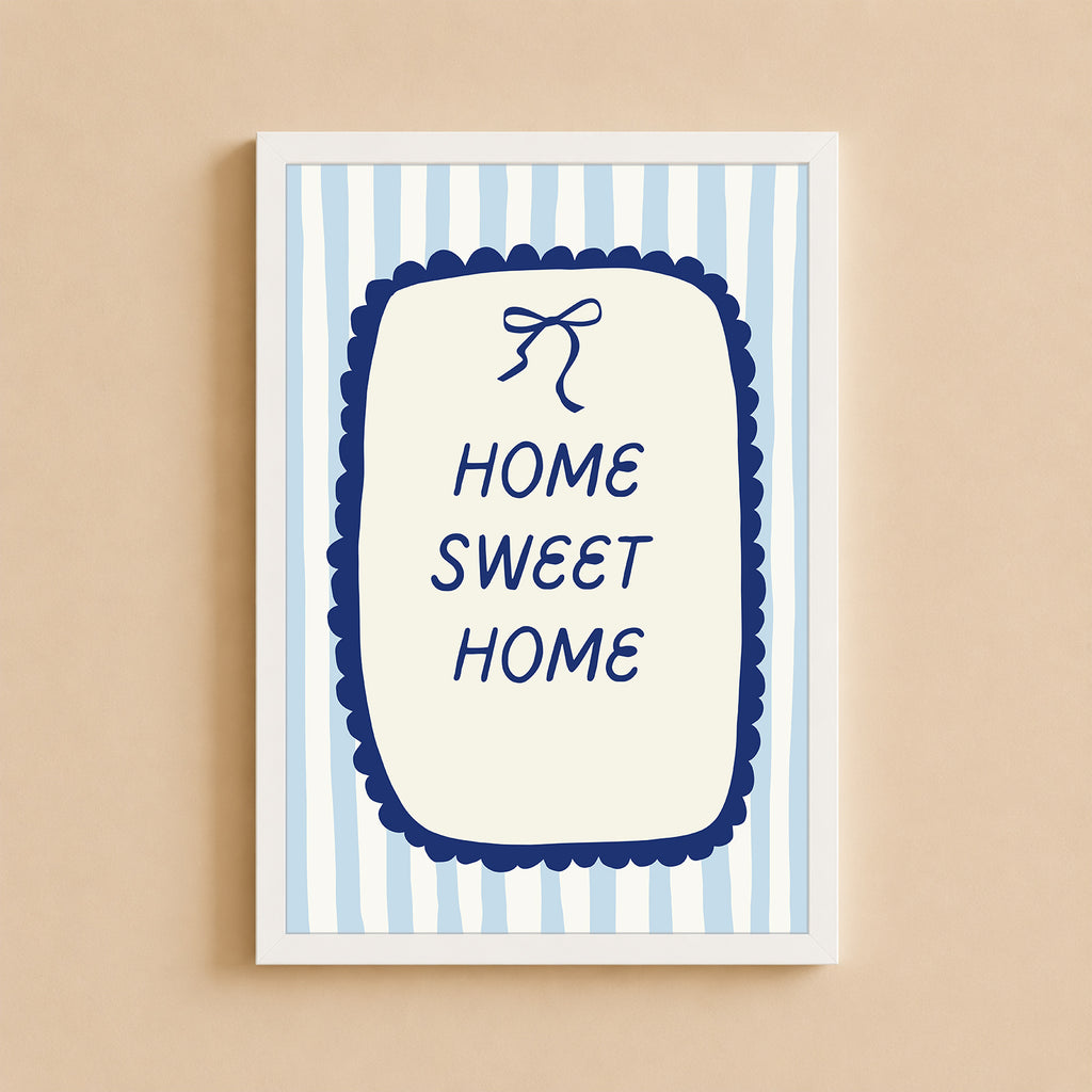 Wall Art Poster - Home Sweet Home Blue