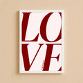 Wall Art Poster - Love is all around us Maroon