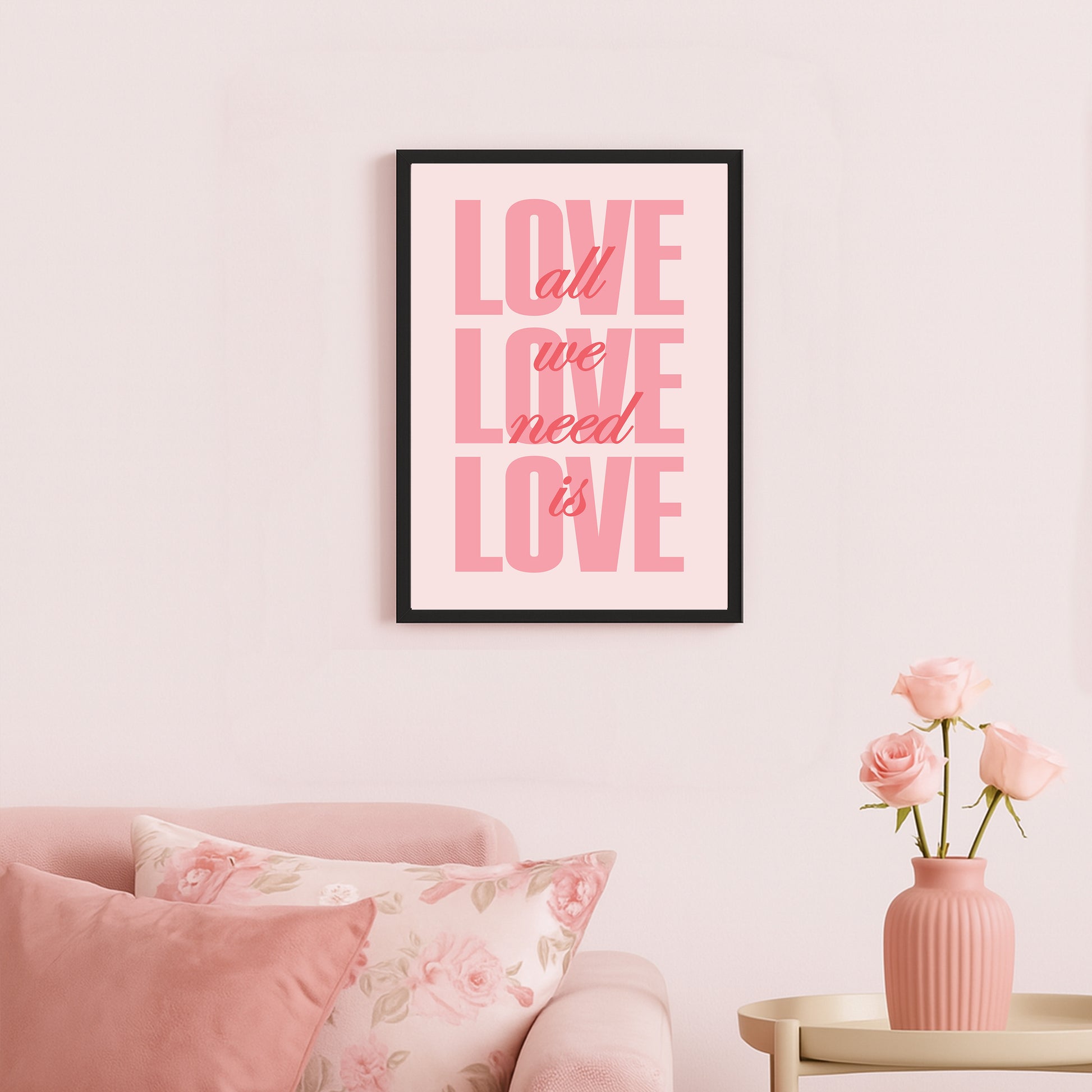 Love Actually Is All We Need Poster – Pink Quote Wall Art
